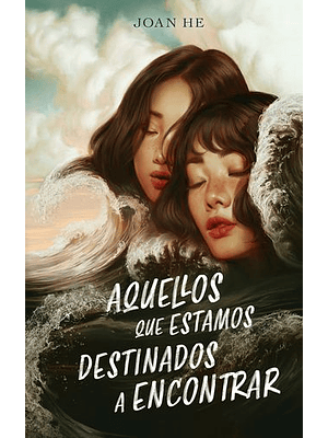 Aquellos Que Estamos Destinados A Encontrar