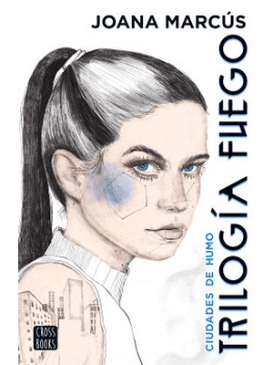 Trilogia Fuego 1 Ciudades De Humo