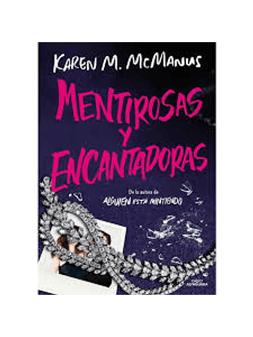 Mentirosas Y Encantadoras 1