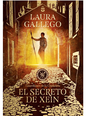 Guardianes De La Ciudadela 2 El Secreto De Xein