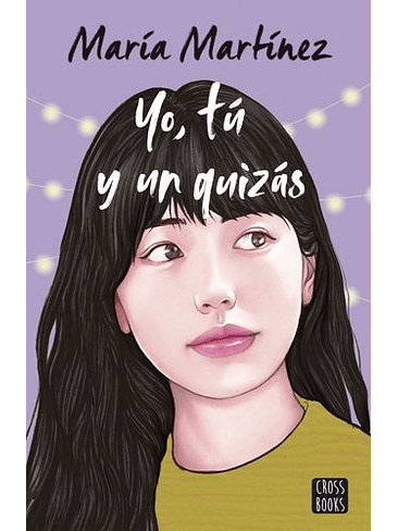 Tu Yo Y Un Tal Vez 2. Yo Tu Y Un Quizas  1