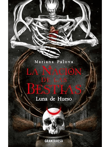Nacion De Las Bestias 3 Luna De Hueso, La 1