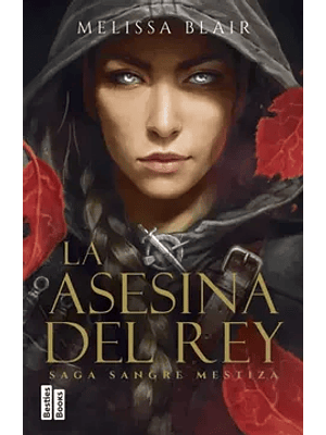 Asesina Del Rey, La