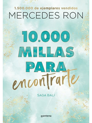 Bali 2. 10.000 Millas Para Encontrarte 