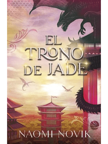 Temerario 2. El Trono De Jade 1