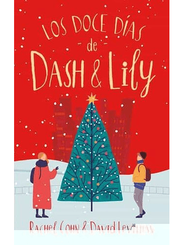 Doce Dias De Dash Y Lily, Los 1