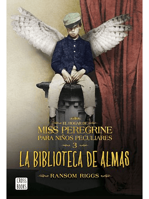 Hogar De Miss Peregrine 3 La Biblioteca De Almas