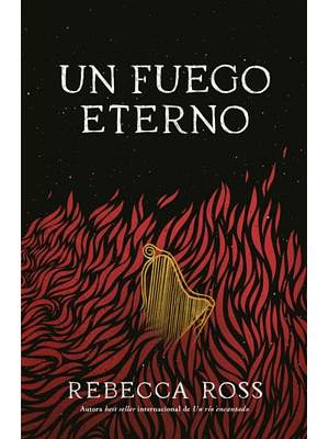 Fuego Eterno, Un