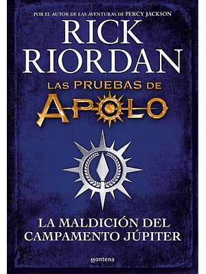 Pruebas De Apolo 6 La Maldicion Del Campamento Jupiter