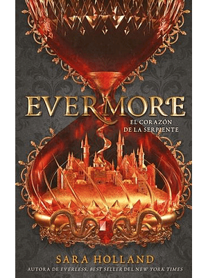 Evermore El Corazon De La Serpiente