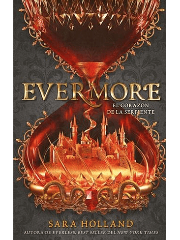 Evermore El Corazon De La Serpiente 1