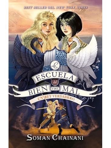 Escuela Del Bien Y Del Mal 6 Un Rey Verdadero 1