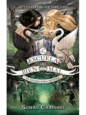 Escuela Del Bien Y Del Mal 3 El Ultimo Para Siempre 