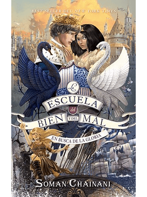 Escuela Del Bien Y Del Mal 4 En Busca De La Gloria, La