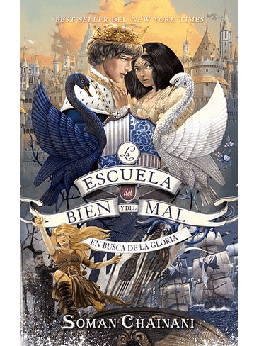 Escuela Del Bien Y Del Mal 4 En Busca De La Gloria, La 1