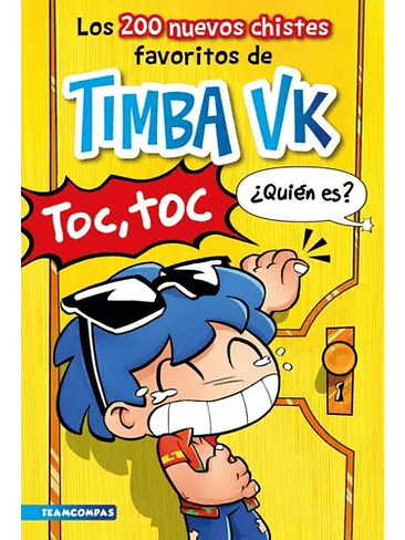 200 Nuevos Chistes Favoritos De Timba Vk, Los 1