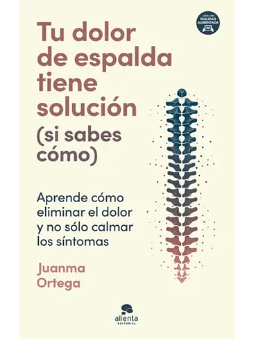 Tu Dolor De Espalda Tiene Solucion Si Sabes Como 1