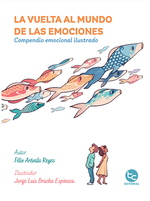 Vuelta Al Mundo De Las Emociones, La
