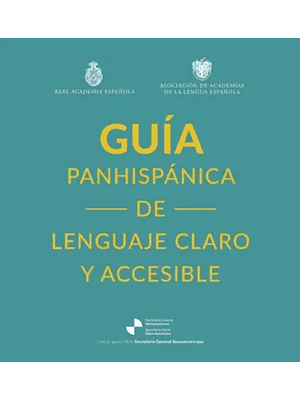 Guia Panhispanica De Lenguaje Claro Y Accesible