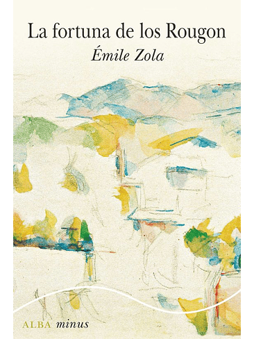 Fortuna De Los Rougon, La 1