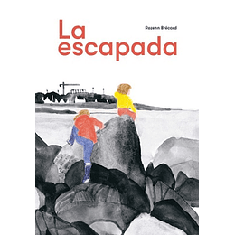 Escapada, La