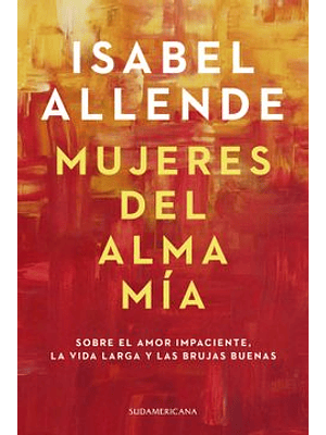 Mujeres Del Alma Mia 