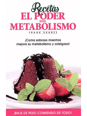 Poder Del Metabolismo Recetas, El 1