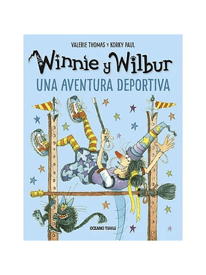 Winnie Y Wilbur Una Aventura Deportiva