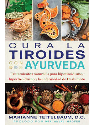 Cura La Tiroides Con Ayurveda
