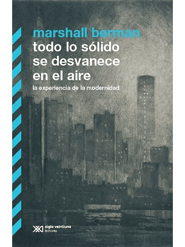 Todo Lo Solido Se Desvanece En El Aire 1