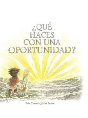 Que Haces Con Una Oportunidad?