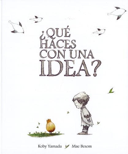 Que Haces Con Una Idea 1