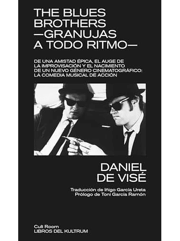 The Blues Brothers Granujas A Todo Ritmo 1