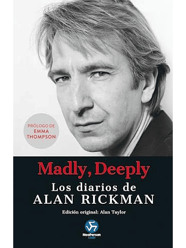 Madly Deeply Los Diarios De Alan Rickman 1