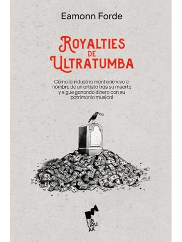 Royalties De Ultratumba  	 1