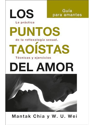 Puntos Taoistas Del Amor, Los