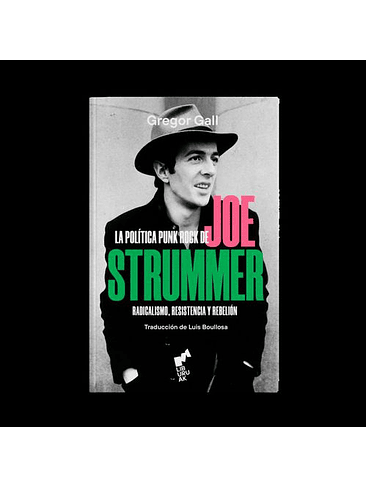 Politica Punk De Joe Strummer, La 1