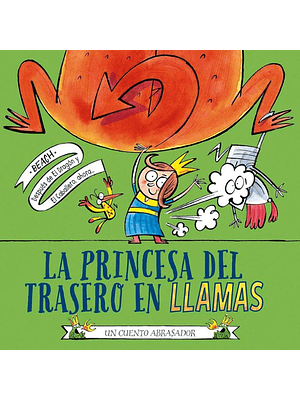 Princesa Del Trasero En Llamas, La