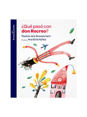 Que Paso Con Don Recreo