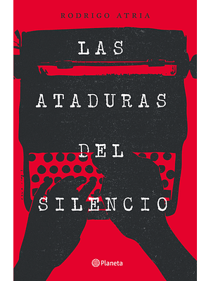 Ataduras Del Silencio, Las
