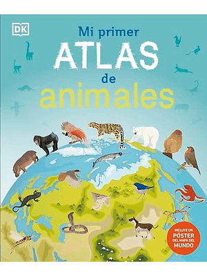 Mi Primer Atlas De Animales