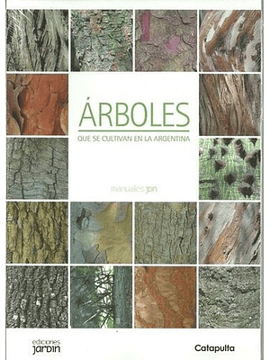 Arboles Que Se Cultivan En La Argentina