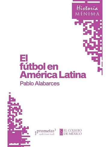 Futbol En America Latina, El 1