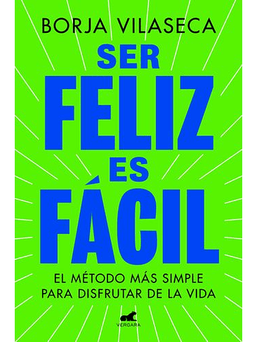 Ser Feliz Es Facil 1