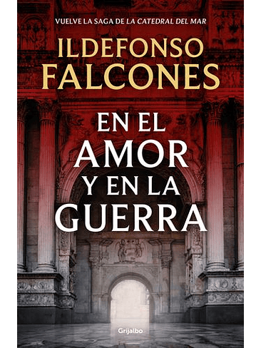 Catedral Del Mar 3 En El Amor Y En La Guerra 1