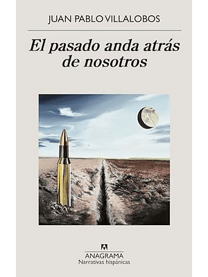 Pasado Anda Atras De Nosotros, El