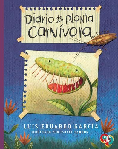 Diario De Una Planta Carnivora 1