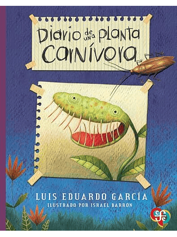 Diario De Una Planta Carnivora 1