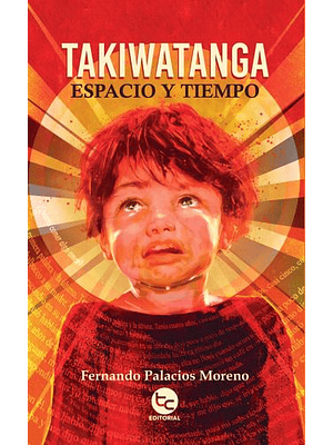 Takiwatanga Espacio Y Tiempo
