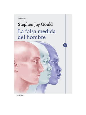 Falsa Medida Del Hombre, La
